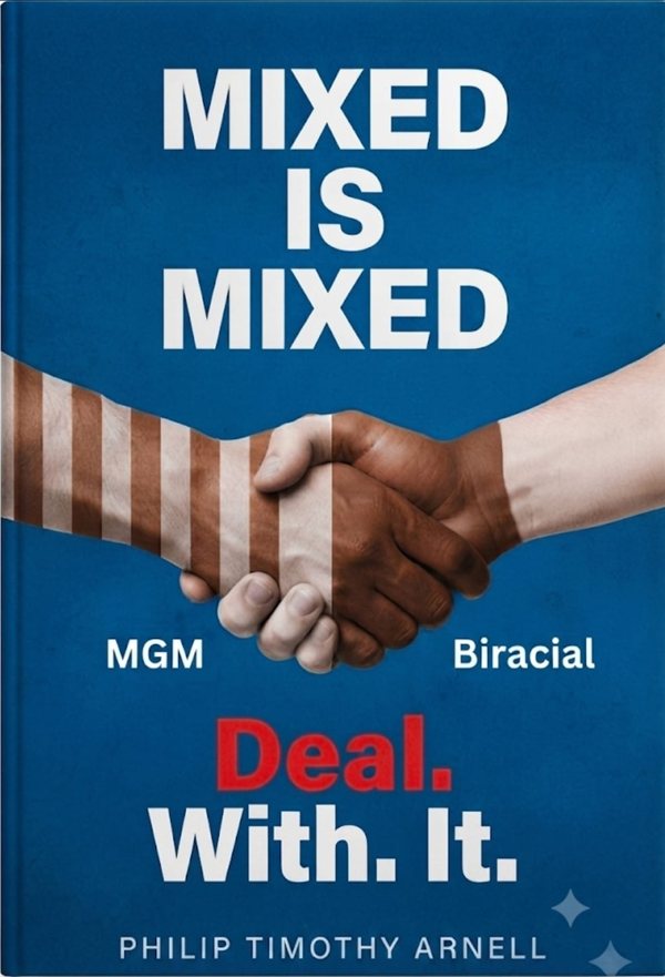 Cover of Mixed Is Mixed – Deal. With. It.